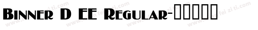Binner D EE Regular字体转换
